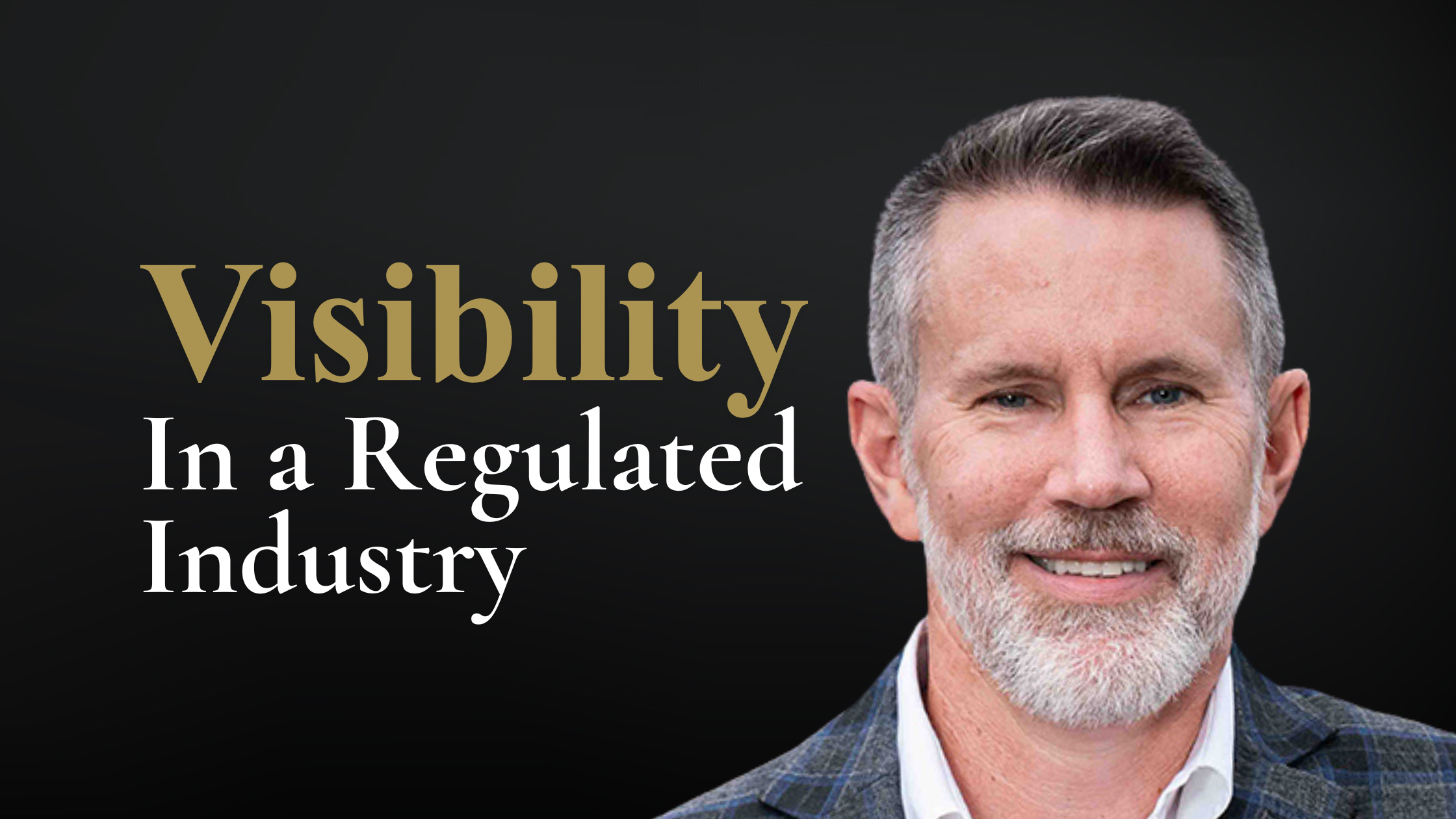 Chad Bowman — LinkedIn Authority in a Regulated Industry